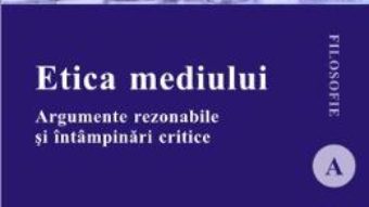 Pret Carte Etica mediului – Constantin Stoenescu