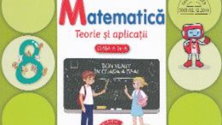 Pret Carte Matematica cls 4 teorie si aplicatii – Viorica Boarcas