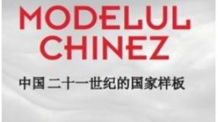 Cartea Statul in secolul XXI. Modelul chinez – Dan Tomozei (download, pret, reducere)