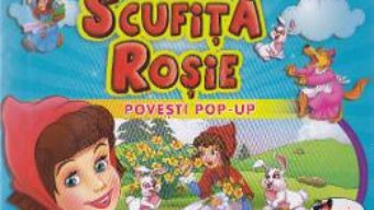 Pret Carte Scufita Rosie – Povesti Pop-up