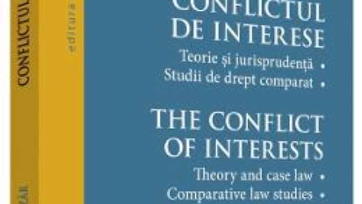 Cartea Conflictul de interese – Augustin Lazar (download, pret, reducere)