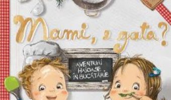 Pret Carte Mami, e gata? – Ioana Chicet Macoveiciuc