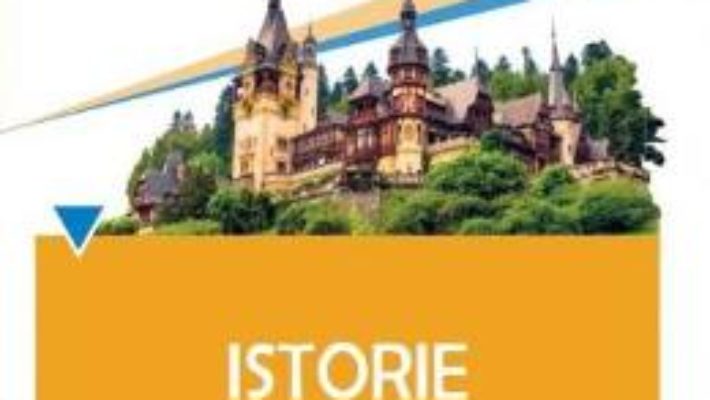 Pret Carte Istorie – Clasa 4 – Caietul elevului – Bogdan Teodorescu, Corina Andrei