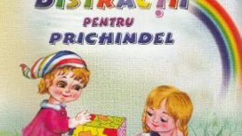 Pret Carte Distractii pentru Prichindel – Viorica Babov