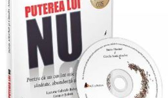 Cartea CD Puterea lui NU – James Altucher, Claudia Azula Altucher (download, pret, reducere)