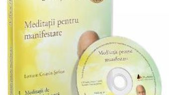 Cartea CD Meditatii pentru manifestare – Wayne Dyer (download, pret, reducere)