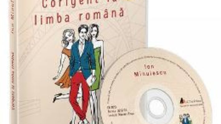 Cartea CD Coringent la limba romana – Ion Minulescu (download, pret, reducere)