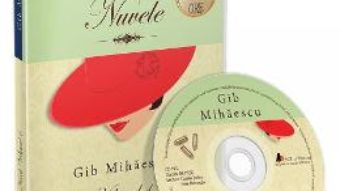 Cartea CD Nuvele vol.1 – Gib Mihaescu (download, pret, reducere)