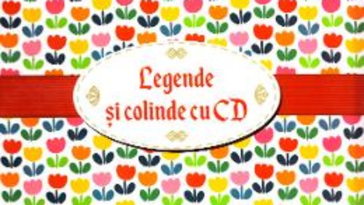 Download  Pachet Craciun CD2: Legende romanesti cu CD + Cartea cu colinde cu CD PDF Online