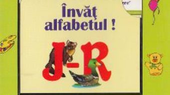 Download  Invat alfabetul: J-R – Invatam prin asociere PDF Online