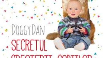 Download  Secretul cresterii copiilor – Doggy Dan PDF Online