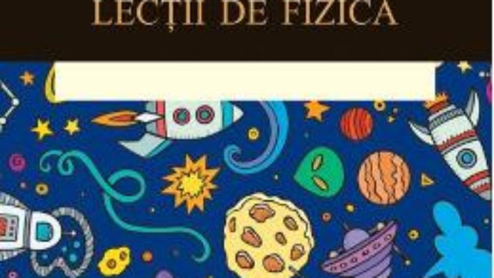 Download  Sapte scurte lectii de fizica – Carlo Rovelli PDF Online