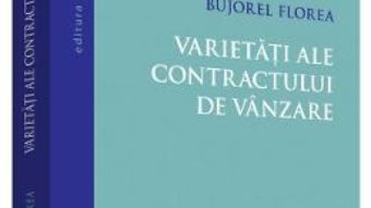 Download  Varietati ale contractului de vanzare – Bujorel Florea PDF Online