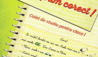 Download  Citesc si ma exprim corect! Cls 1 caiet de studiu – Aurelia Barbulescu PDF Online