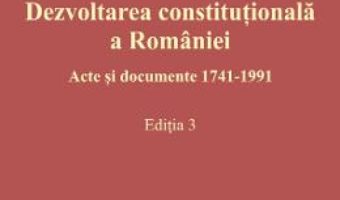 Download  Dezvoltarea constitutionala a Romaniei – Cristian Ionescu PDF Online