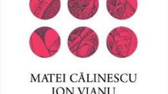 Cartea Amintiri in dialog – Matei Calinescu, Ion Vianu (download, pret, reducere)