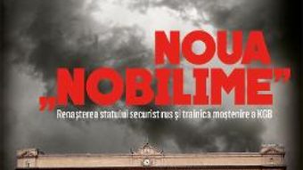 Download  Noua „”””nobilime”””” – Andrei Soldatov, Irina Borogan PDF Online