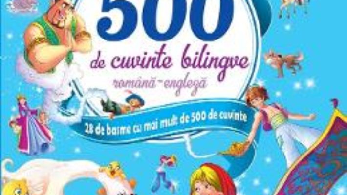 Cartea Cartea mea cu 500 de cuvinte bilingve romana-engleza (download, pret, reducere)