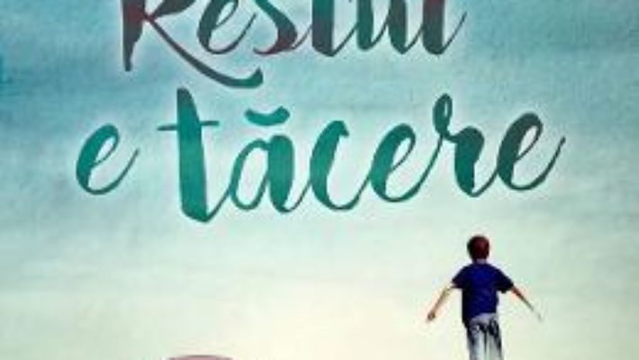 Download  Restul e tacere – Carla Guelfenbein PDF Online