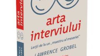 Download  Arta interviului – Lawrence Grobel PDF Online