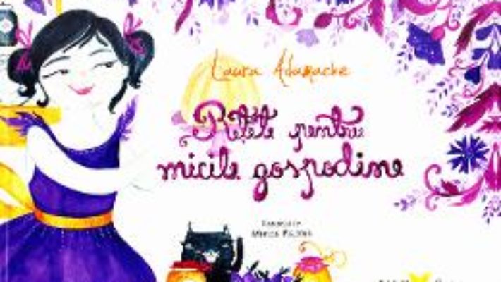 Download  Retete pentru micile gospodine – Laura Adamache PDF Online