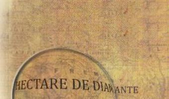 Cartea Hectare de diamante. Ed.2 – Russell H. Conwell (download, pret, reducere)