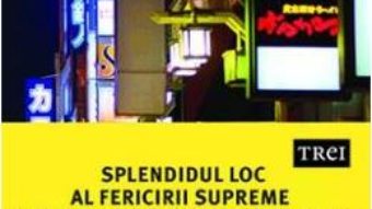 Cartea Splendidul loc al fericirii supreme, sau cum a gasit Feher Mongolia, Coreea si Japonia – Raluca Feher (download, pret, reducere)