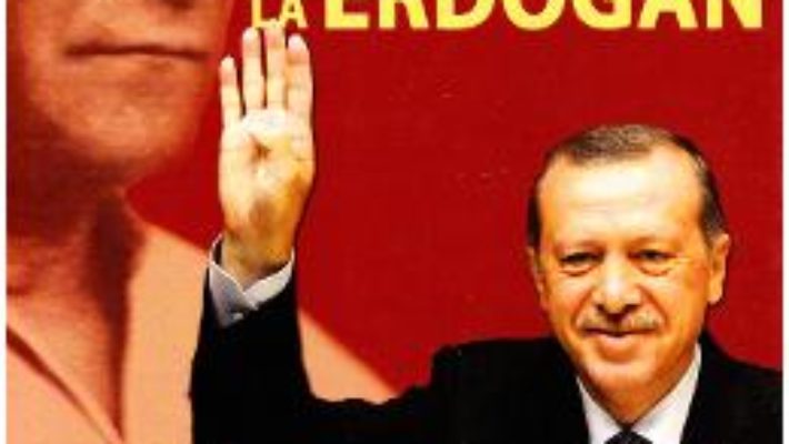 Download  Turcia de la Ataturk la Erdogan – Ionut Cojocaru PDF Online