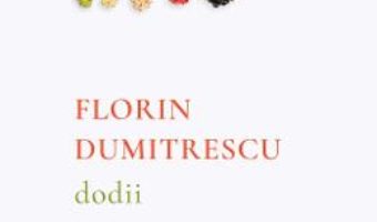 Download  Dodii – Florin Dumitrescu PDF Online