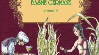 Download  Basme Germane Vol. 3. Deutsche Marchen PDF Online