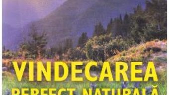 Cartea Vindecarea perfect naturala – Henry Lindlahr (download, pret, reducere)