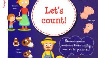 Cartea Let’s count! + CD – I learn English with Peter and Emily – Annie Sussel, Christophe Boncens (download, pret, reducere)