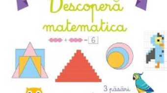 Cartea Descopera matematica – Atelier de jocuri si activitati montessori – Delphine Urvoy (download, pret, reducere)