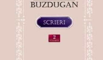 Cartea Scrieri vol.2: Folclor. Traditii populare. Traduceri – Ion Buzdugan (download, pret, reducere)