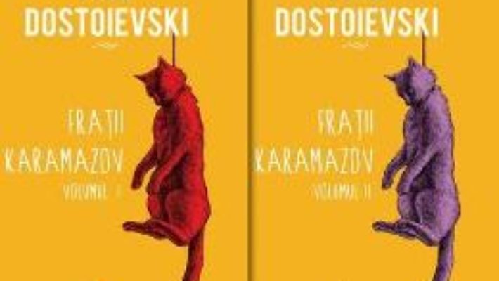 Download  Fratii Karamazov Vol.1+2 – F.M. Dostoievski PDF Online