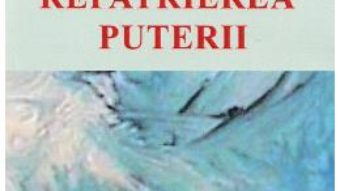 Cartea Repatrierea Puterii – Paul Dobrescu (download, pret, reducere)