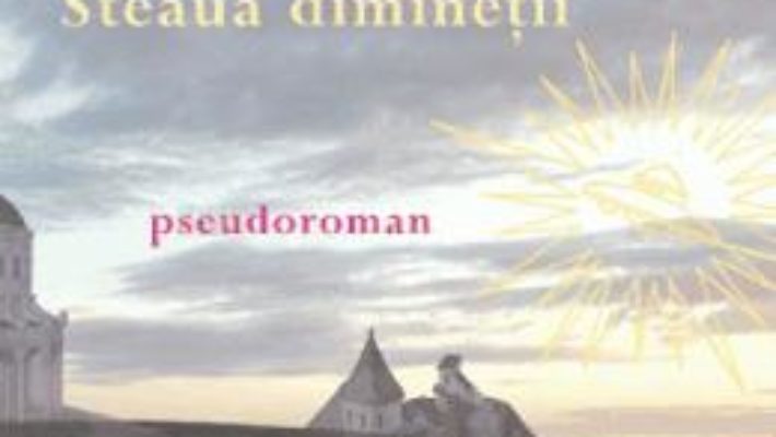 Download  Lucia Ferescu sau Steaua diminetii – Petru Vintila jr. PDF Online