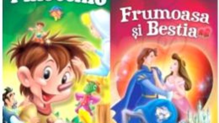 Cartea 2 Povesti: Pinocchio si Frumoasa si Bestia (download, pret, reducere)