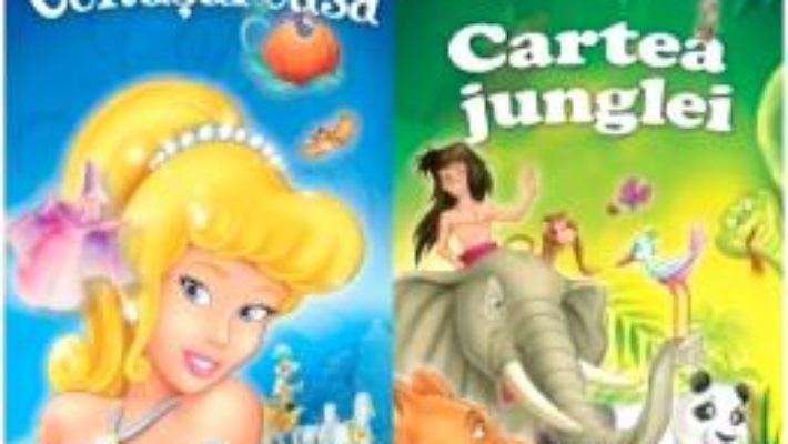 Cartea 2 Povesti: Cenusareasa si Cartea junglei (download, pret, reducere)