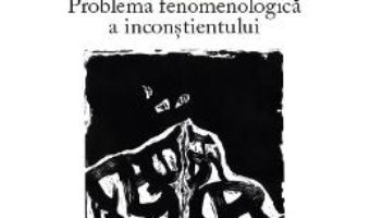 Cartea Hiatus. Problema fenomenologica a inconstientului – Cristi Bodea (download, pret, reducere)