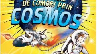 Cartea George in cautare de comori prin Cosmos ed.2018 – Lucy si Stephen Hawking (download, pret, reducere)