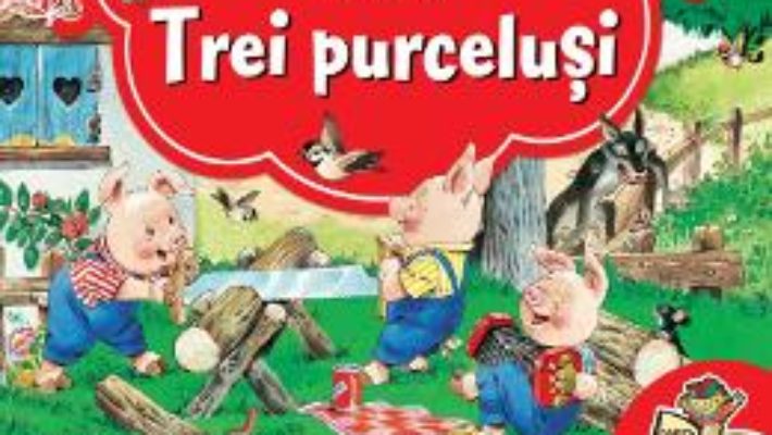 Cartea Trei purcelusi. Carte Pop-up – Tony Wolf (download, pret, reducere)