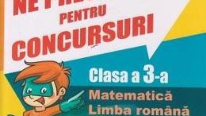 Download  Ne pregatim pentru concursuri – Clasa a 3-a – Daniela Dulica, Camelia Sima PDF Online