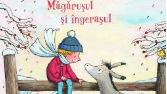 Cartea Magarusul si ingerasul – Otfried Preussler (download, pret, reducere)