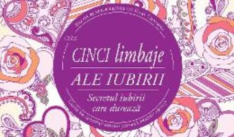 Cartea Cele cinci limbaje ale iubirii – Carte de colorat (download, pret, reducere)