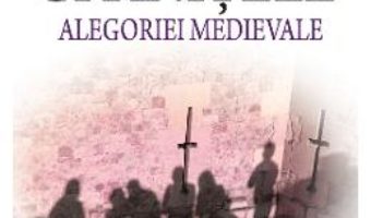 Download  Granitele alegoriei medievale – Roxana Zanea PDF Online