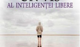 Download  Un vis al inteligentei libere – Cassian Maria Spiridon PDF Online