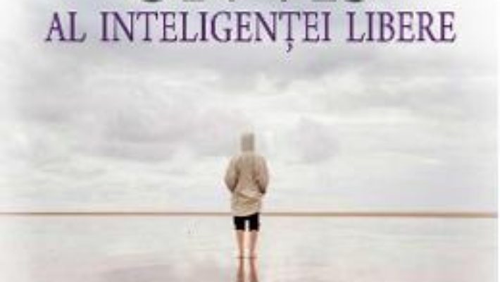 Download  Un vis al inteligentei libere – Cassian Maria Spiridon PDF Online