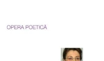 Download  Opera poetica – Elena Stefoi PDF Online