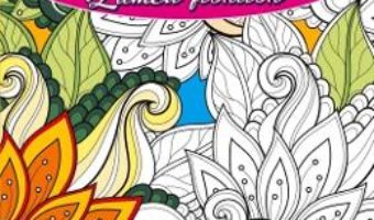 Download  Coloreaza si inrameaza: Lumea florilor PDF Online